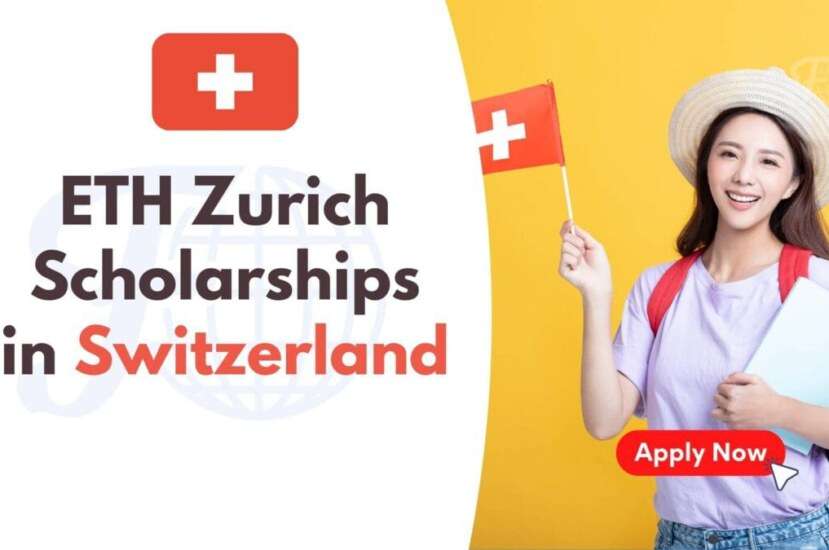 [Scholarships]ETH Zurich Scholarship 2023 in Switzerland | Study in Europe – Community Forum