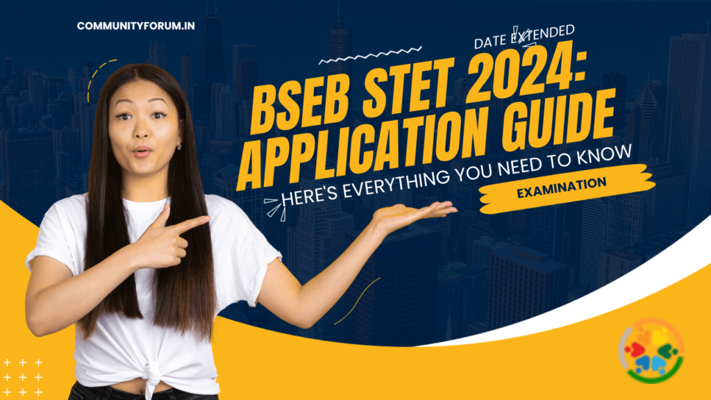 BSEB STET 2024: Application Deadline Extended Image