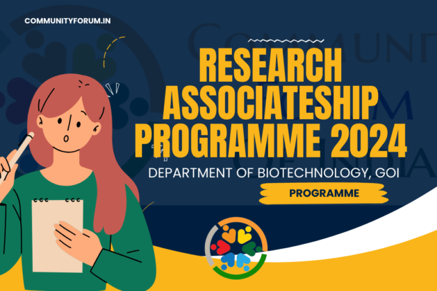 Department of Biotechnology Announces Call for Applications for Research Associateship Programme 2023-2024 (Call-II)