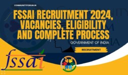 FSSAI Recruitment 2024, Vacancies, Eligibility and Complete Process