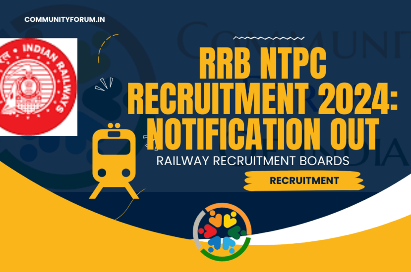 RRB NTPC Recruitment 2024: Notification Out, Vacancies, Eligibility, and How to Apply