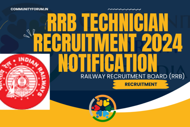 RRB Technician Recruitment 2024 Notification, Eligibility, Salary and more details